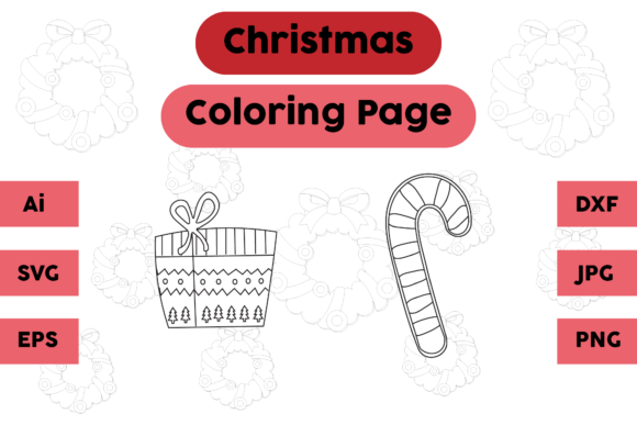 Christmas Coloring Page Gift Candy Set 1: A Graphics Must-Have